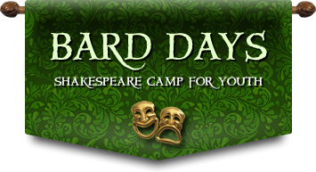 Bard Days: Shakespeare Camp for Youth